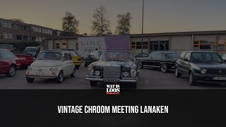 VINTAGE CHROOM MEETING LANAKEN [upl. by Linn]