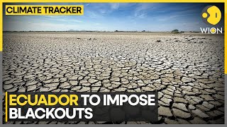 Ecuador Implements Electricity Rationing and Blackouts Amid Severe Drought  WION Climate Tracker [upl. by Otrebmal]