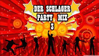 DER SCHLAGER PARTY MIX 3 [upl. by Liebman]