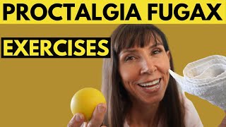 PROCTALGIA FUGAX Exercises to Relieve Sudden ANAL PAIN and RECTAL SPASM [upl. by Aikram364]