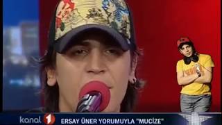 Ersay Üner  Mucize Canli [upl. by Ylreveb]