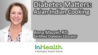 Diabetes Matters Asian Indian Cooking [upl. by Denys]