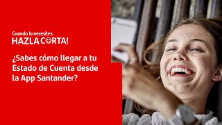 ¿Sabes cómo llegar a tu Estado de Cuenta desde la App Santander [upl. by Nikkie]