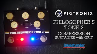 Pigtronix Philosophers Tone 2 Optical Compressor amp Overdrive [upl. by Tekla]