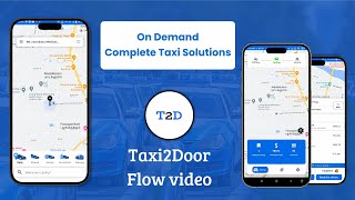 Boost Your Taxi Business with Taxi2Door – Complete Taxi App Solution [upl. by Viridis29]