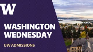 UW admissions Seattle Tacoma amp Bothell [upl. by Nnyla]