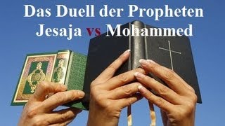 Jesaja vs Mohammed ► Das Duell der Propheten [upl. by Anatak]