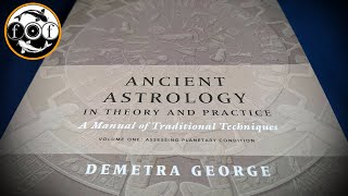 Ancient Astrology in Theory and Practice by Demetra George Esoteric Book Overview [upl. by Yngad]