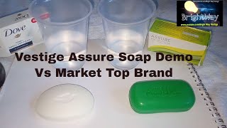 Vestige Assure Soap Demo Vs market Top brand  Bright Way By Monu Sharma  Vestige Soap TFM [upl. by Yesnikcm]