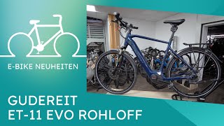 EBike Neuheiten 2023 Gudereit ET11 EVO Rohloff E14 Trekking für 5299 € [upl. by Rachaba]