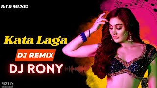 kata Laga Dj Remix l Dj Rony l Shefali Jariwala l Viral Song Remix [upl. by Orville]