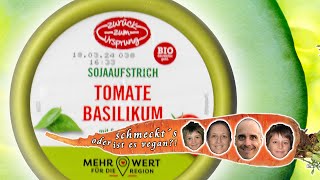 Produkttest Zurück zum Ursprung® Sojaaufstrich Tomate Basilikum Brotaufstrich vegan  SY00121 [upl. by Aneroc]