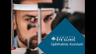 Ophthalmic Assistant  Marietta Eye Clinic [upl. by Werda]