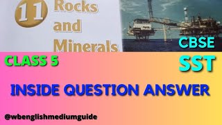 Rocks And Minerals Class 5 SST Inside Question Answer Chapter 11  CBSE Class 5 SST Question Answer [upl. by Falconer]