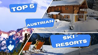 Austrias Top 5 Ski Resorts  Ranked by Slope Distance [upl. by Atnoek318]