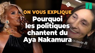 La polémique sur Aya Nakamura qui a fait vriller la classe politique [upl. by Salangia]