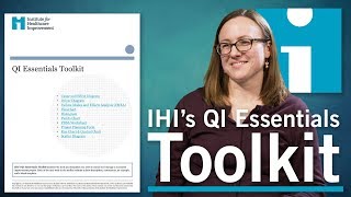 IHIs QI Essentials Toolkit [upl. by Hugo879]