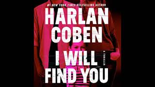 I Will Find You  Harlan Coben  Audiobook Mystery Thriller amp Suspense [upl. by Taka619]