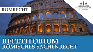 RÖMISCHES SACHENRECHT  Repetitorium [upl. by Gayelord792]