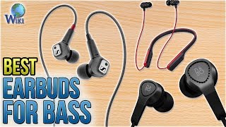 10 Best Earbuds For Bass 2018 [upl. by Leahcimaj]