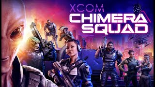 XCOM  Chimera Squad [upl. by Omari]