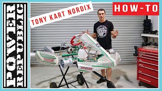 Tony Kart Nordix Unboxing amp Assembly  POWER REPUBLIC [upl. by Nonez468]