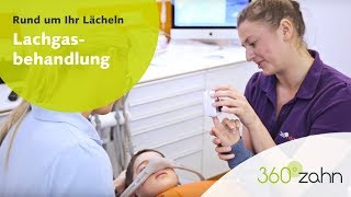 Lachgasbehandlung beim Zahnarzt  360°zahn [upl. by Birchard]