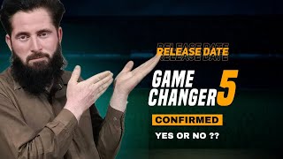 Game Changer 5 Release Date Confirmed Yes Or No   Technical Gaming Studios [upl. by Haizek652]