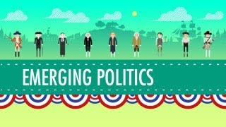 Where US Politics Came From Crash Course US History 9 [upl. by Rawley]