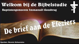 Bijbelstudie quotDe brief aan de Efeziërsquot Studie 10  Rennie Schoorstra [upl. by Humbert]