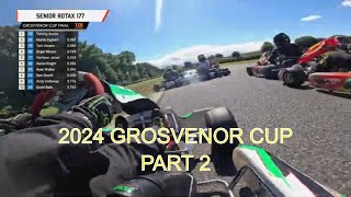 2024 GROSVENOR CUP KARTING PART 2 [upl. by Brigid414]