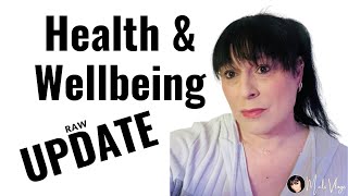 Health amp Wellbeing RAW UPDATE [upl. by Seiden]