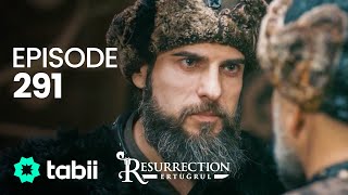 Resurrection Ertuğrul  Episode 291 [upl. by Mona]