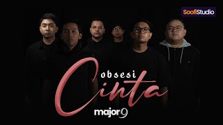 Major 9  Obsesi Cinta Official Music Video [upl. by Marci]