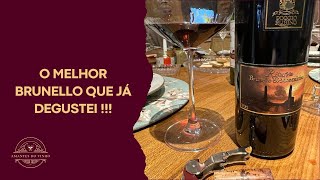 O MELHOR BRUNELLO QUE JÁ DEGUSTEI [upl. by Siuluj]