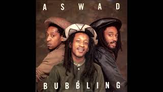 Bubbling ASWAD [upl. by Fiorenza]