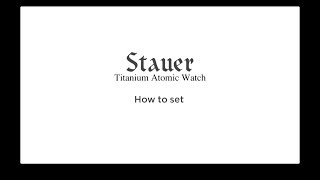 Stauer Atomic Watch Instructions [upl. by Siegler]