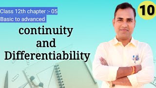 Lecture 10  continuity and Differentiability  class 12th  by slal sir  Hazaribagh [upl. by Atem985]