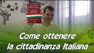 Come ottenere la cittadinanza italiana per stranieri [upl. by Karlow]