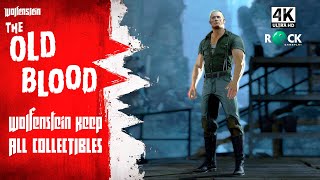 Wolfenstein The Old Blood Gameplay  PC4K 60FPS  Wolfenstein Keep  All Collectibles [upl. by Camilla]