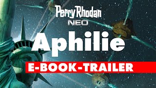 PERRY RHODAN NEO Aphilie Full Trailer [upl. by Keram]