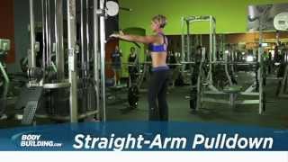 StraightArm Pulldown  Back Exercise  Bodybuildingcom [upl. by Ailhat930]