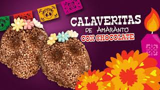 Calavera de amaranto con chocolate [upl. by Lesko]