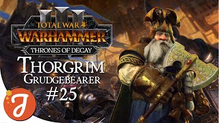 THE BIG PROGRESS EPISODE  THORGRIM 25  Total War WARHAMMER III [upl. by Yrollam]