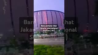 Jakarta International Stadium short jakartainternationalstadium stadionterbaik jakartautara [upl. by Irep]