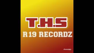 THS  R19 REKORDZ [upl. by Nolie]