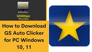 How to Download GS Auto Clicker for PC Windows 10 11 [upl. by Orian]