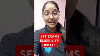 SET Exams Eligibility Update SET 2024 Exam Eligibility shorts setexam latestupdate set2024 [upl. by Irem]