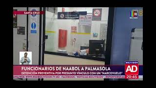 Funcionarios de Naabol fueron llevados a Palmasola [upl. by Lavona444]