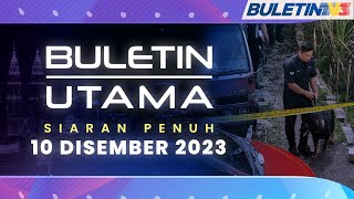 Stor Penyimpanan Jadi Tumpuan Siasatan Kes Bunuh Zayn Rayyan  Buletin Utama 10 Disember 2023 [upl. by Sharl613]